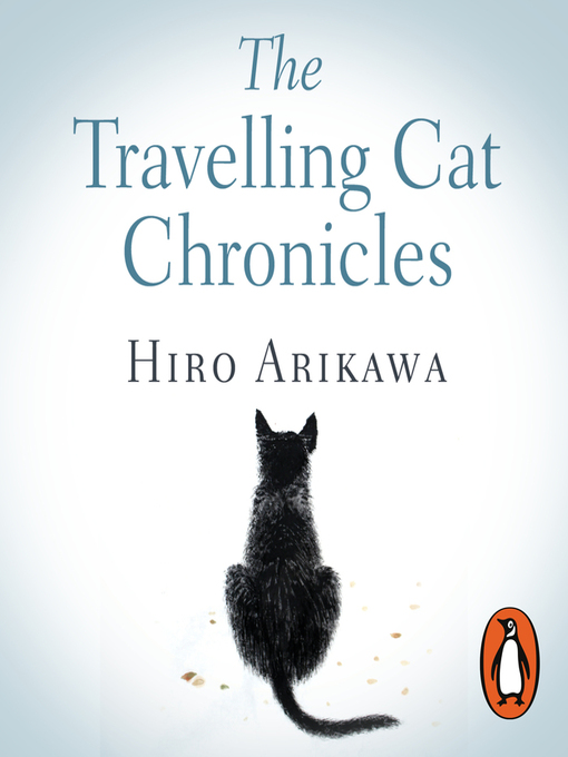 Upplýsingar um The Travelling Cat Chronicles eftir Hiro Arikawa - Til útláns